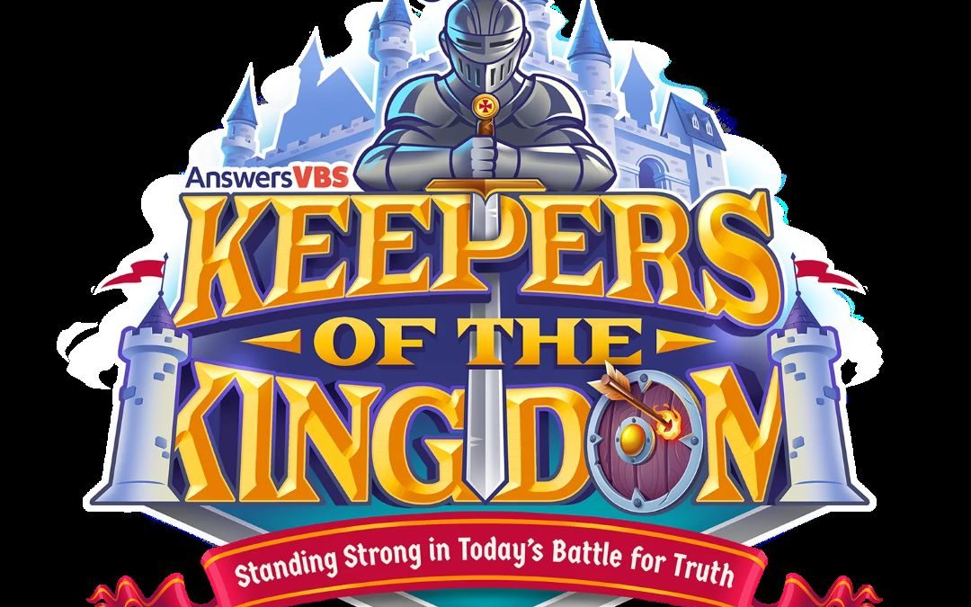 VBS 2023 – Keepers of the Kingdom!